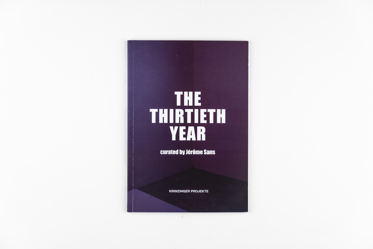 Jérôme Sans - 1. Jérôme Sans, The Thirteenth year_curatedby_Krinzinger Projekete, Vienna, 2018
