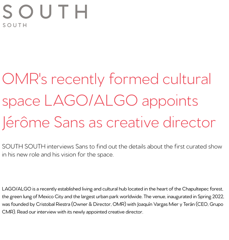 Jérôme Sans - SOUTH SOUTH interviews Sans to find out the details about the first curated show in his new role and his vision for the space.
