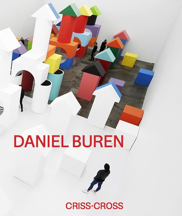 Jérôme Sans - DANIEL BUREN — CRISS-CROSS