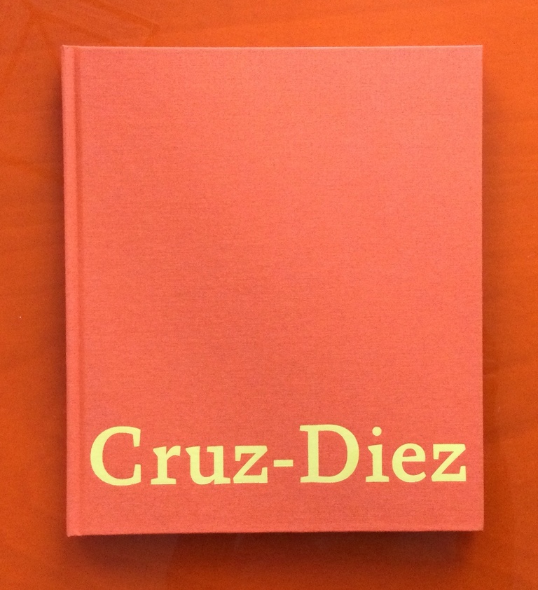 Jérôme Sans - Cruz-Diez - Colour as Action
