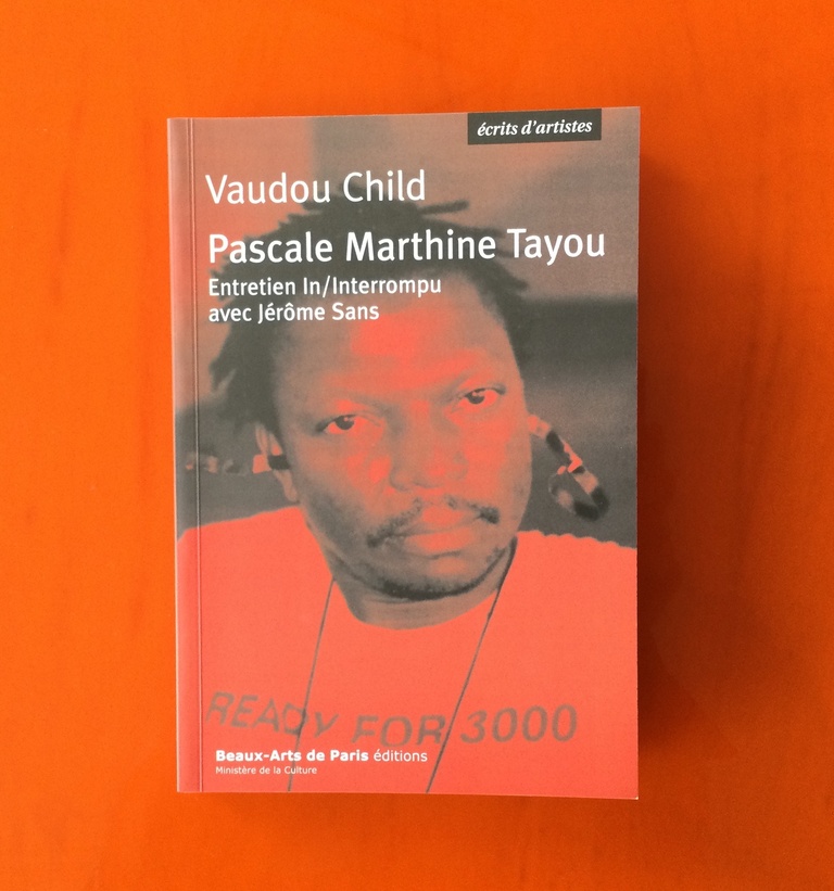 Jérôme Sans - Vaudou Child - Pascale Marthine Tayou